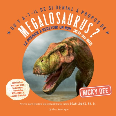 Qu'y a-t-il de si génial à propos de Megalosaurus?