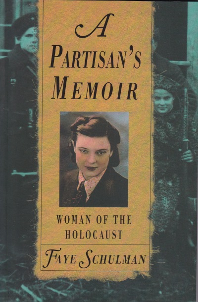 A Partisan's Memoir