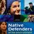 Native Defenders of the Environment