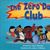 The Zero Dads Club