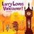Larry Loves Vancouver