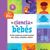 La ciencia de los bebés
