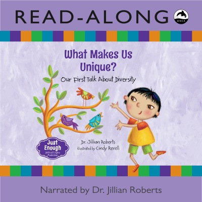 What Makes Us Unique? Read-Along