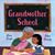 Grandmother School