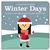 Winter Days Spring Days