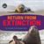 Return from Extinction