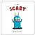 I Am Scary