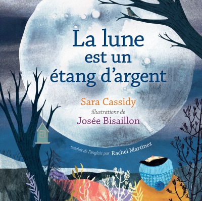 La lune est un étang d’argent