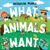 What Animals Want