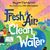 Fresh Air, Clean Water