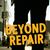 Beyond Repair