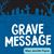 Grave Message