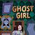 Ghost Girl