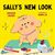 Sally’s New Look