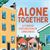 Alone Together