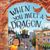 When You Meet a Dragon