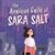The Anxious Exile of Sara Salt
