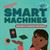 Smart Machines