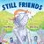 Still Friends