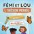 Fémi et Lou et le trésor perdu