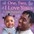 One, Two, I Love You