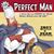 Perfect Man