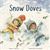 Snow Doves