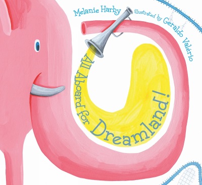 All Aboard for Dreamland!