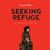 Seeking Refuge