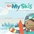 On My Skis