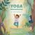 Yoga Adventures for Little Explorers