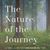 The Nature of the Journey