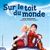 Sur le toit du monde
