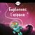 Explorons l'espace