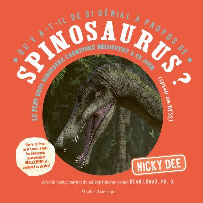 Qu'y a-t-il de si génial à propos de Spinosaurus?