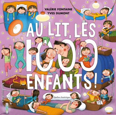 Au lit, les 1000 enfants!