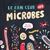 Le fan club des microbes