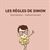 Les règles de Simon