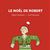 Le Noël de Robert
