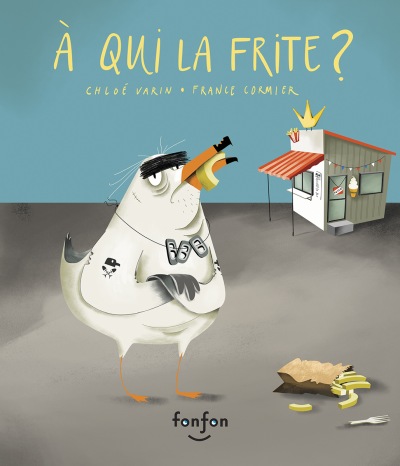 À qui la frite ?