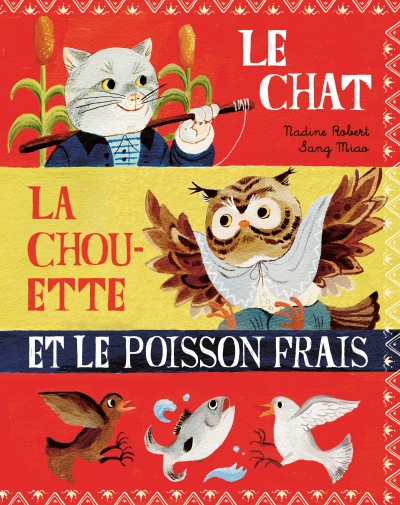 Le chat, la chouette et le poisson frais
