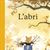L' abri