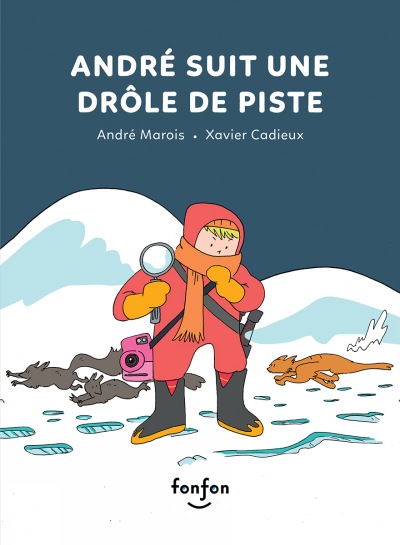 André suit une drôle de piste