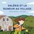 Valérie et la rumeur au village